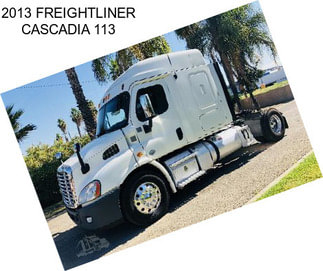 2013 FREIGHTLINER CASCADIA 113