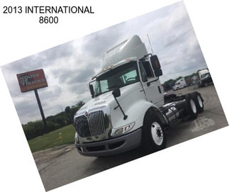 2013 INTERNATIONAL 8600