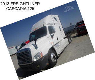 2013 FREIGHTLINER CASCADIA 125