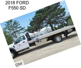 2018 FORD F550 SD