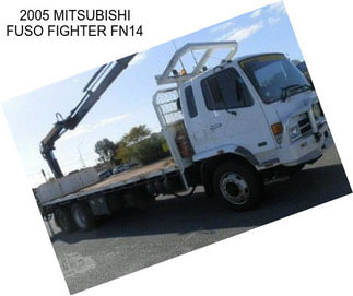 2005 MITSUBISHI FUSO FIGHTER FN14