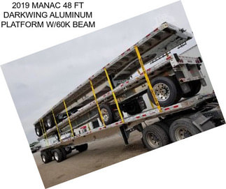 2019 MANAC 48 FT DARKWING ALUMINUM PLATFORM W/60K BEAM