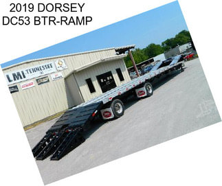 2019 DORSEY DC53 BTR-RAMP