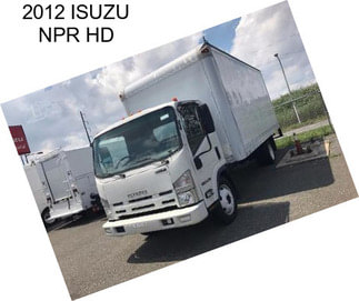 2012 ISUZU NPR HD