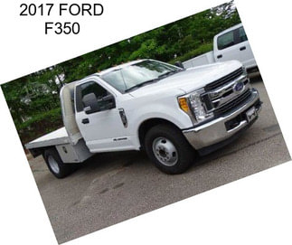 2017 FORD F350