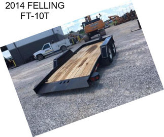 2014 FELLING FT-10T