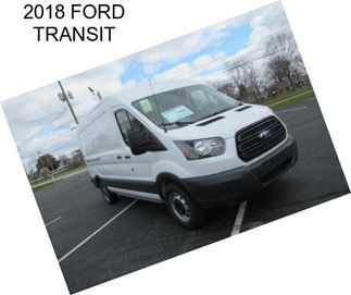 2018 FORD TRANSIT