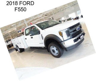 2018 FORD F550