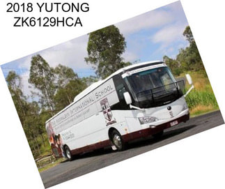 2018 YUTONG ZK6129HCA