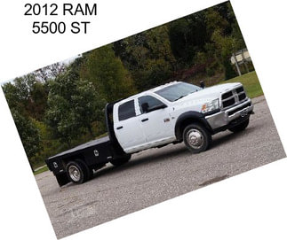 2012 RAM 5500 ST