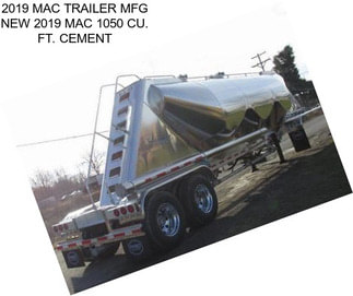 2019 MAC TRAILER MFG NEW 2019 MAC 1050 CU. FT. CEMENT