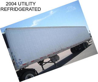 2004 UTILITY REFRIDGERATED