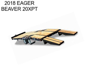 2018 EAGER BEAVER 20XPT