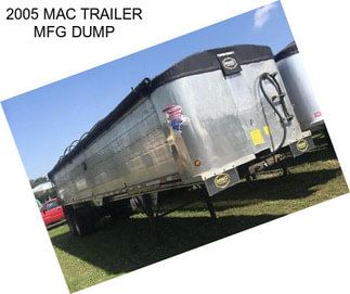 2005 MAC TRAILER MFG DUMP