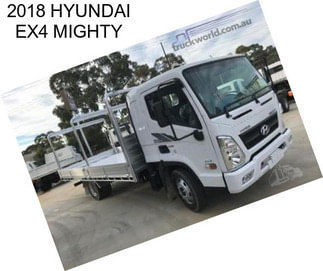 2018 HYUNDAI EX4 MIGHTY