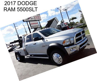 2017 DODGE RAM 5500SLT