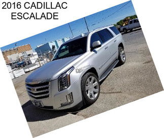 2016 CADILLAC ESCALADE