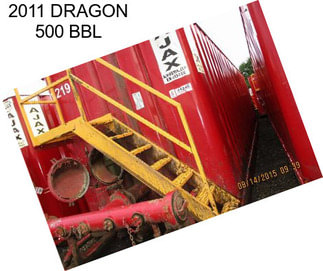 2011 DRAGON 500 BBL