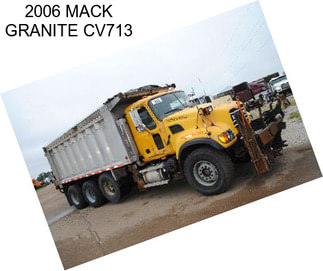 2006 MACK GRANITE CV713