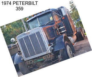 1974 PETERBILT 359