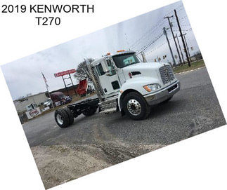 2019 KENWORTH T270