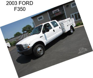 2003 FORD F350