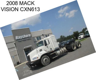 2008 MACK VISION CXN613