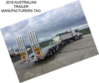 2018 AUSTRALIAN TRAILER MANUFACTURERS TAG