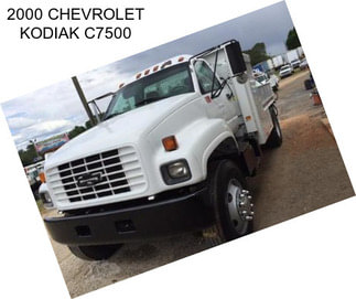 2000 CHEVROLET KODIAK C7500