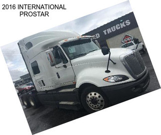 2016 INTERNATIONAL PROSTAR