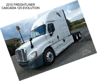 2015 FREIGHTLINER CASCADIA 125 EVOLUTION