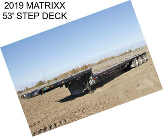 2019 MATRIXX 53\' STEP DECK