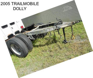 2005 TRAILMOBILE DOLLY