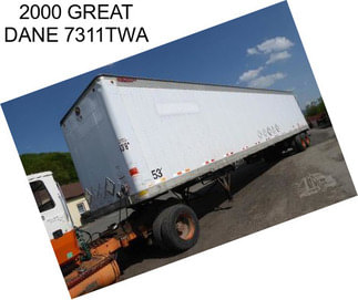 2000 GREAT DANE 7311TWA