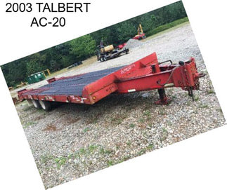 2003 TALBERT AC-20