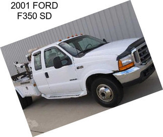 2001 FORD F350 SD