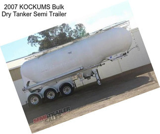 2007 KOCKUMS Bulk Dry Tanker Semi Trailer