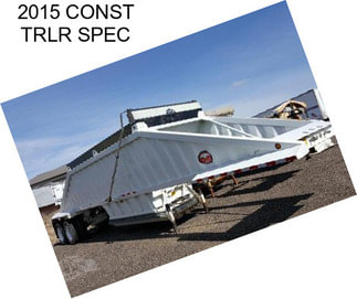 2015 CONST TRLR SPEC