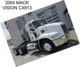 2004 MACK VISION CX613