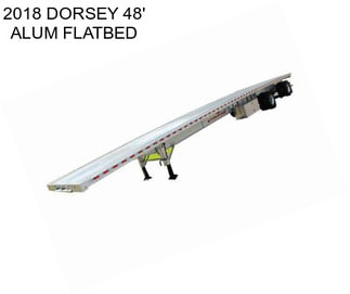 2018 DORSEY 48\' ALUM FLATBED