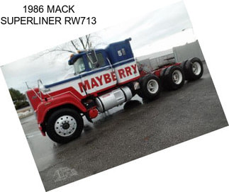 1986 MACK SUPERLINER RW713