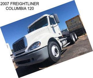 2007 FREIGHTLINER COLUMBIA 120