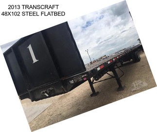 2013 TRANSCRAFT 48X102 STEEL FLATBED