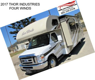 2017 THOR INDUSTRIES FOUR WINDS