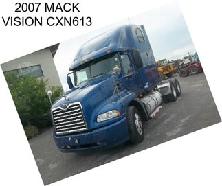 2007 MACK VISION CXN613