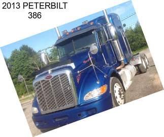 2013 PETERBILT 386