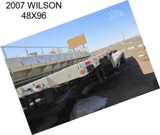 2007 WILSON 48X96