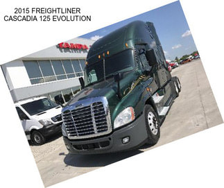 2015 FREIGHTLINER CASCADIA 125 EVOLUTION