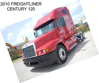 2010 FREIGHTLINER CENTURY 120