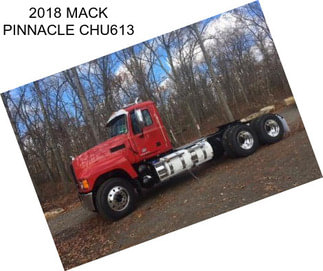 2018 MACK PINNACLE CHU613